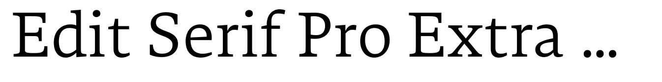 Serif Pro Extra Light bearbeiten